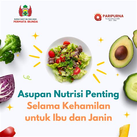 Asupan Nutrisi Penting Selama Kehamilan Untuk Ibu Dan Janin Rsia