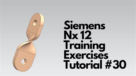 Siemens Nx Training Exercises Tutorial Youtube