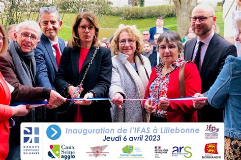 Inauguration du nouvel IFAS à Lillebonne Groupe Hospitalier du Havre