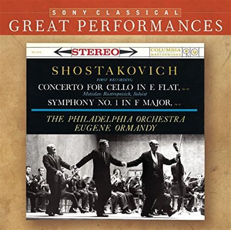 Play Shostakovich Symphony No 1 And Cello Concerto By Mstislav