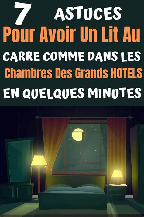 7 Conseils Pour Avoir Un Lit Comme Un Hôtel 5 Etoiles