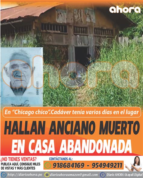 Hallan Anciano Muerto En Casa Abandonada Diario Ahora