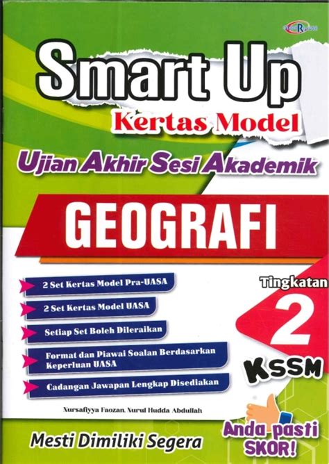 SMART UP KERTAS MODEL UJIAN AKHIR SESI AKADEMIK GEOGRAFI TINGKATAN 2