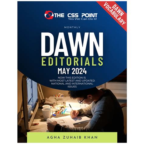 Dawn Editorials May Monthly Issue Agha Zuhaib Khan The Css Point