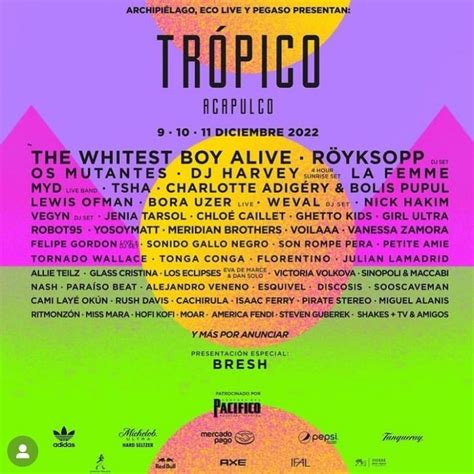 Festival Trópico 2022 Cartel Completo Precios De Boletos Y Fechas