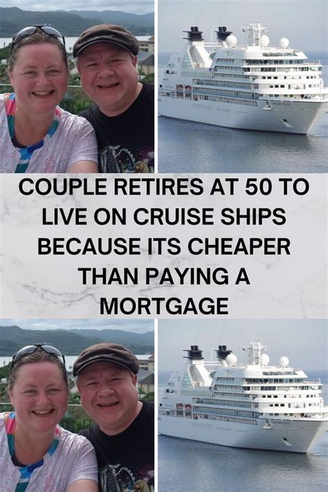 Couple Retires At 50 To Live On Cruise Ships Because Its Cheaper Than Paying A Mortgage Artofit