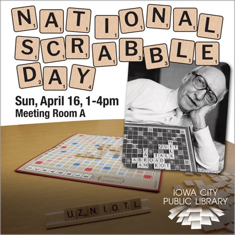 Celebrate National Scrabble Day At The Library Iowa City Downtown District