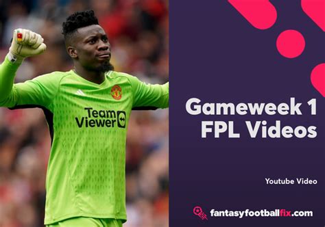 Fantasy Premier League Fpl Gameweek Team Reveal Videos