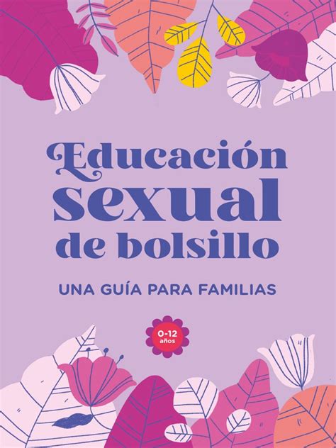 Descargable Guia De Educacion Sexual De Bolsillo Pdf Educación Sexual La Sexualidad Humana