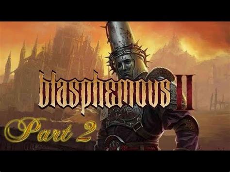 Blasphemous 2 100 Walkthrough Part 2 Aqueduct Sacred Entombments