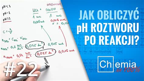 Matura z chemii Jak obliczyć pH roztworu PO ZMIESZANIU roztworu kwasu