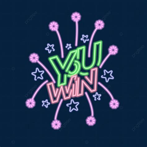 Neon Sign Effect Vector Hd Png Images Colorful Lettering You Win Neon