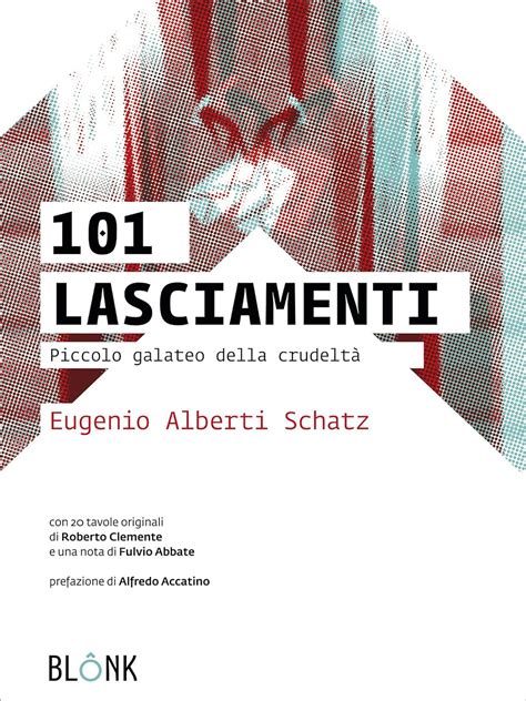 Lasciamenti Piccolo Galateo Della Crudelt Ebook Eugenio Alberti