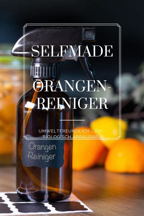 Orangenreiniger Selber Machen Nachhaltigkeit DIY Lockscreen