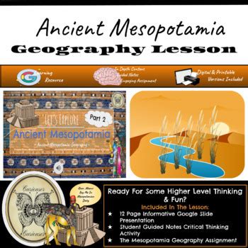 Ancient Mesopotamia Learning Resource: Part 2 - Geography & Landforms