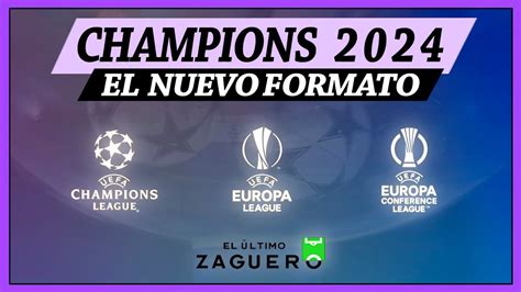 NUEVO FORMATO CHAMPIONS LEAGUE Explicación y opinión YouTube