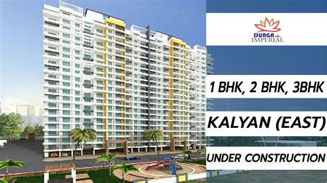 Durga Imperial Sample Flat Bhk Flat For Sale In Kalyan East