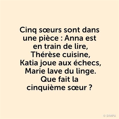 Enigme Enigme et devinette drole logique et mathématique à résoudre