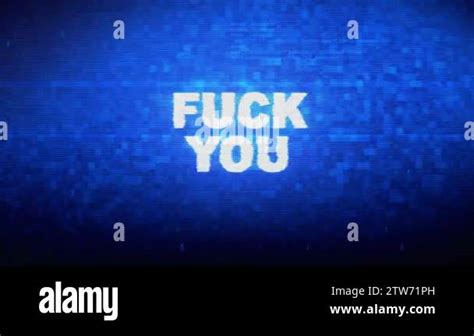 Fuck You Text Digital Noise Twitch Glitch Distortion Effect Error Animation Stock Video Footage