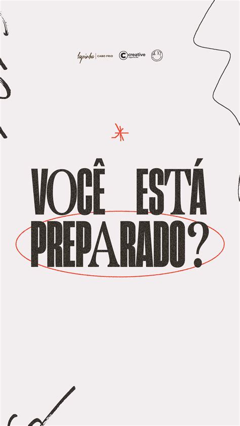 A Poster With The Words Voce Esta Preparado Written In Black And Red