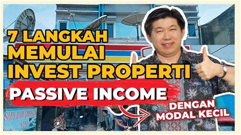 Langkah Memulai Invest Properti Passive Income Dengan Modal Kecil