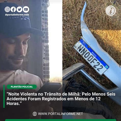 Noite Violenta no Trânsito de Milhã Pelo Menos Seis Acidentes Foram