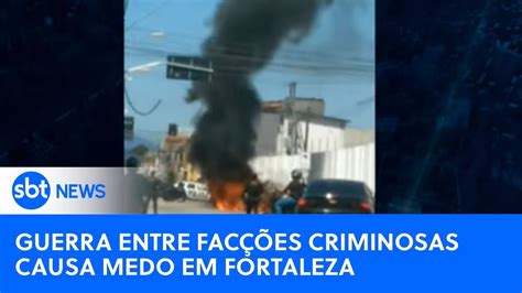 Sbt News Na Tv Guerra Entre Fac Es Criminosas Instala Terror Em