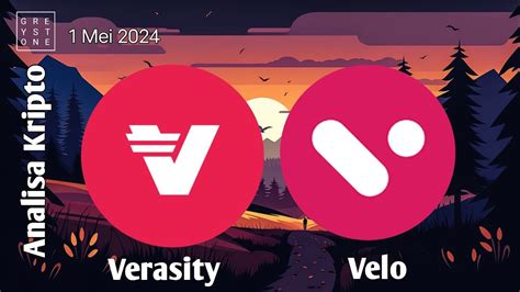 Analisa Kripto Verasity Dan Velo Akan Meluncurkan Token Baru