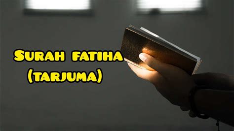 Surah Al Faatiha Urdu Tarjuma Youtube