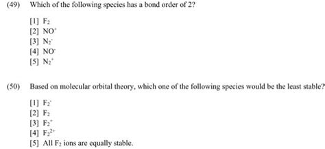 Solved 47 Which Of The Following Diatomic Species Has One