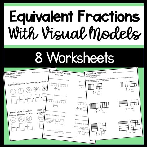 Equivalent Fractions Using Models Worksheet Equivalent Fract