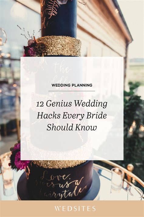 12 Genius Wedding Hacks Every Bride Should Know ♥ Wedsites Blog Wedding Tips Wedding Planning