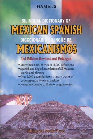 Hamel S Bilingual Dictionary Of Mexican Spanish Diccionario Bilingue