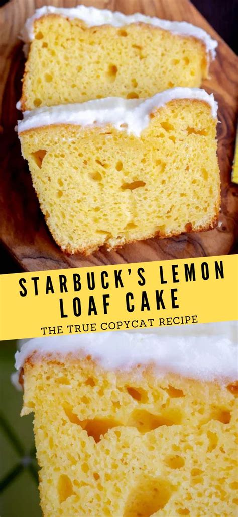 Starbucks’ Lemon Loaf Cake – the True Copycat Recipe | Lemon cake ...