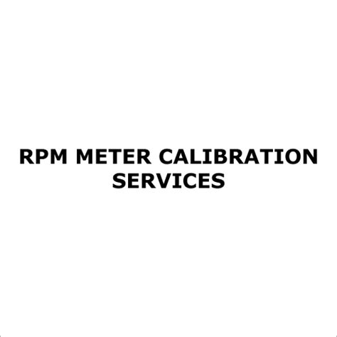 Rpm Meter Calibration Services At Best Price In Pune Calitron