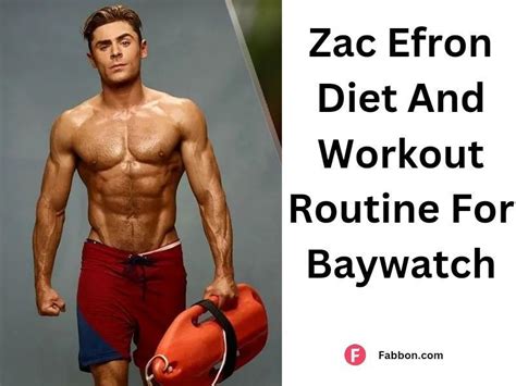 Zac Efron Diet And Workout Routine For Baywatch | Fabbon