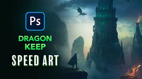 Create A Dragon Keep In Photoshop Speed Art Youtube