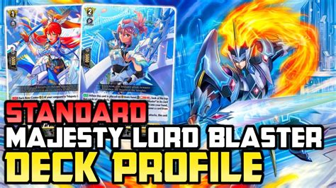 Standard Majesty Lord Blaster Deck Profile D BT09 Cardfight