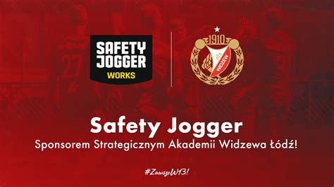 Safety Jogger Sponsorem Strategicznym Akademii Widzewa