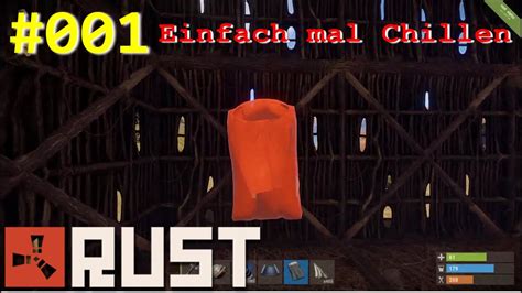 Let S Play Rust 001 Ein Projekt Zum Chillen HD DE YouTube