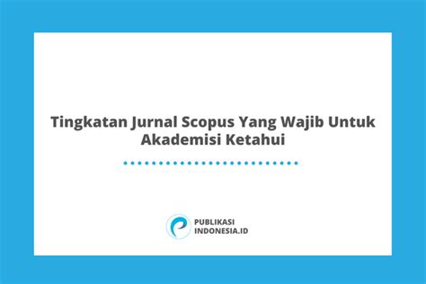 Berikut 8 Cara Mencari Jurnal Internasional Terindeks Scopus