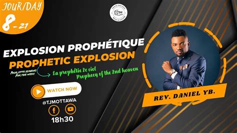 Séminaire Explosion Prophétique Prophetic Explosion Jr Day 8