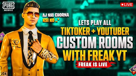 Custom Rooms With Freakyt And All Tiktokers Youtubers Lobby Pubg