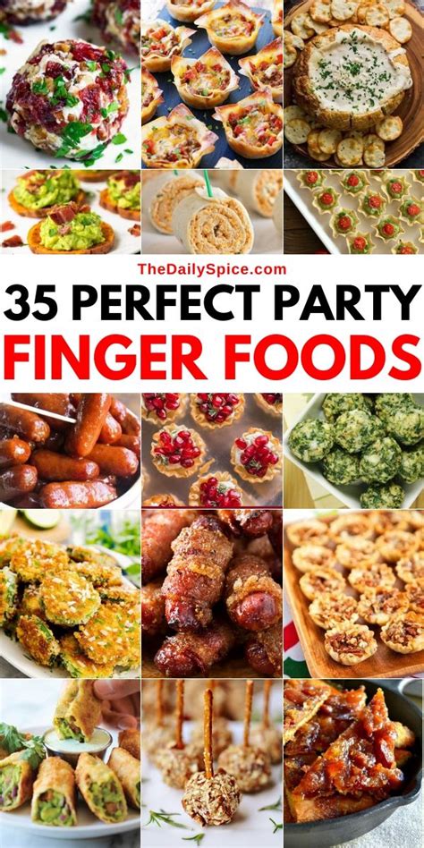 35 Perfect Party Finger Foods: Party Appetizers - The Daily Spice ...