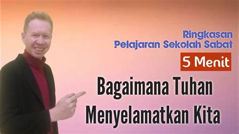 Ringkasan Pelajaran Sekolah Sabat Menit Bagaimana Tuhan