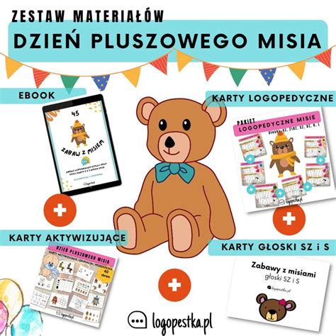 ZESTAW MATERIAŁÓW NA DZIEŃ PLUSZOWEGO MISIA EBOOK KARTY PRACY