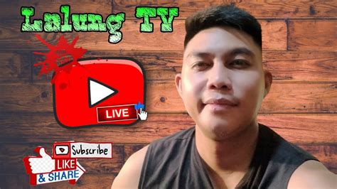 Lalung Tv Is Going Live Sls Please Support Guys Youtube