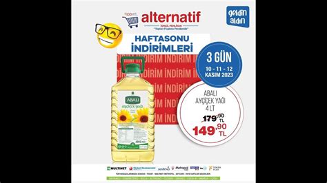 Alternatif Market Hafta Sonu Kampanyalar Kas M Youtube