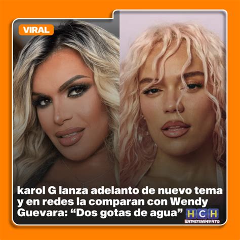 Karol G Lanza Adelanto De Nuevo Tema Y En Redes La Comparan Con Wendy