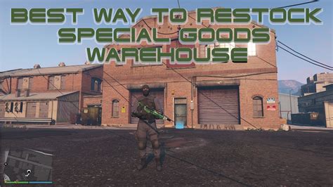 Best Way To Restock Special Goods Warehouse GTA 5 Online YouTube